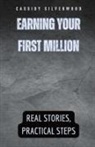Cassidy Silverwood - Earning Your First Million
