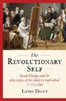 Lynn Hunt, Hunt Lynn - The Revolutionary Self