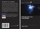Alfred Shaikh - Introducción a la cosmología