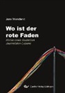 Jens Wendland - Wo ist der rote Faden