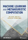 Omar Avalos, Erik Cuevas, Erik (University of Guadalajara Cuevas, Cuevas Erik, F, Jorge Galvez... - Machine Learning and Metaheuristic Computation