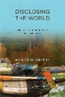 Andrew Inkpin, Inkpin Andrew - Disclosing the World