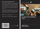 Ahallya David, Divaincy Marcus - El arte del periodismo móvil