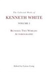 Kenneth White, Kenneth White, Cairns Craig, Cairns Craig - Collected Works of Kenneth White, Volume 3