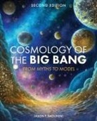 Jason P. Smolinski - Cosmology of the Big Bang