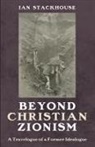 Ian Stackhouse - Beyond Christian Zionism