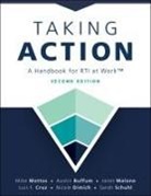 Austin Buffum, Luis F Cruz, Nicole Dimich, Janet Malone, Mike Mattos, Sarah Schuhl - Taking Action; Second Edition
