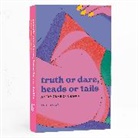 Kate Taylor - Truth or Dare, Heads or Tails