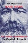 J D Ponce, J. D. Ponce - J.D. Ponce sur Karl Marx