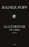 Rainer Popp - Glutnester