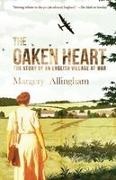 Margery Allingham - The Oaken Heart The Story of an English Village at War