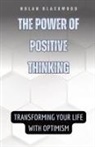 Nolan Blackwood - The Power of Positive Thinking