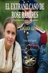 Edgard Armond - El Extraño Caso de Rose Ramirez