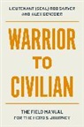 Alex Gendzier, Rob Sarver, Robert Sarver - Warrior to Civilian