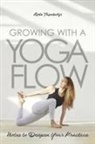 Rola Tassabehji - Growing with a Yoga Flow