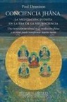 Paul Dennison - La Conciencia Jhana