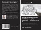 Oleg Shishlyannikov - Proyectos de puesta en marcha y su apoyo científico y técnico. Parte 1