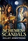 Kelley Armstrong - Schemes & Scandals