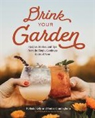 Venise Cunningham, Belinda Kelly, Rylea Foehl, Rylea Foehl - Drink Your Garden