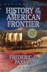 Frederic L Paxson, Paxson Frederic L. - History of the American Frontier