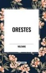 Voltaire - Orestes