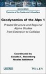 Nicolas Bellahsen, Nicolas (Sorbonne Universite Bellahsen, Claudio L Rosenberg, Claudio L. (Sorbonne Universite Rosenberg - Geodynamics of the Alps 1