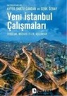 Ayfer Bartu Candan, Cenk Özbay - Yeni Istanbul Calismalari