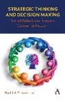Paul J H Schoemaker, Paul J. H. Schoemaker, Paul J.H. Schoemaker - Strategic Thinking and Decision Making