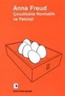 Anna Freud - Cocuklukta Normallik ve Patoloji
