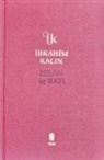 Ibrahim Kalin - Islam ve Bati