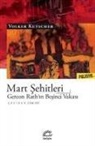 Volker Kutscher - Mart Sehitleri