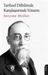 Antoine Meillet - Tarihsel Dilbilimde Karsilastirmali Yöntem