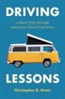 Christopher B Strain, Christopher B. Strain - Driving Lessons