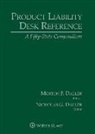 Morton F Daller, Nicholas Daller - Product Liability Desk Reference