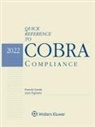 Pamela L Sande, Joan Vigliotta - Quick Reference to COBRA Compliance