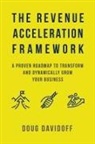 Doug Davidoff - The Revenue Acceleration Framework