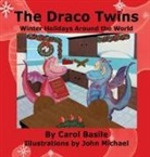Carol Basile - The Draco Twins Winter Holidays Around the World