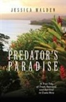 Jessica Walden - Predator's Paradise