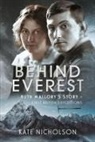 Kate Nicholson - Behind Everest