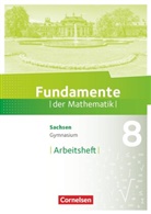 Fundamente der Mathematik - Sachsen - 8. Schuljahr Arbeitsheft mit Lösungen