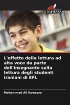 Mohammad Ali Kowsary - L'effetto della lettura ad alta voce da parte dell'insegnante sulla lettura degli studenti iraniani di EFL