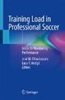 Luca P. Ardigò, José M Oliva Lozano, José M. Oliva Lozano, P Ardigò - Training Load in Professional Soccer