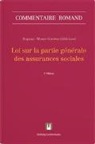 Valérie Défago, Jean-Philippe Dunand, Dupont, Anne-Sylvie Dupont, Margit Moser-Szeless - Loi sur la partie générale des assurances sociales