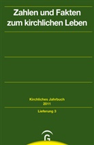 Friedrich Hauschildt, Klaus-Dieter Kaiser, Claudia Lepp, Claudia Lepp u a, Harry Oelke - Zahlen und Fakten zum kirchlichen Leben