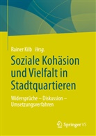 Rainer Kilb - Soziale Kohäsion und Vielfalt in Stadtquartieren