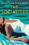 Caroline Lamond - The Socialites