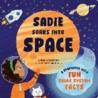 Floss Pottage, Arezu Sarvestani - Sadie Soars into Space
