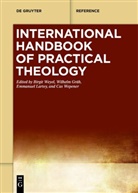 Wilhelm Gräb, Emmanuel Lartey, Cas Wepener, Birgit Weyel - International Handbook of Practical Theology