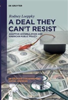 Rodney Loeppky - A Deal They Can't Resist