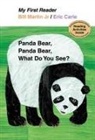 Jr. Bill Martin, Bill Martin, Eric Carle - Panda Bear, Panda Bear, What Do You See?